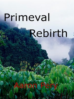 cover image of Primeval Rebirth
